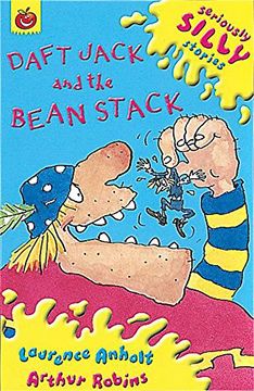 portada Daft Jack and the Bean Stack (Seriously Silly Stories) (in English)