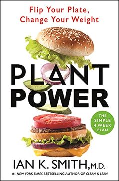 portada Plant Power: Flip Your Plate, Change Your Weight (en Inglés)