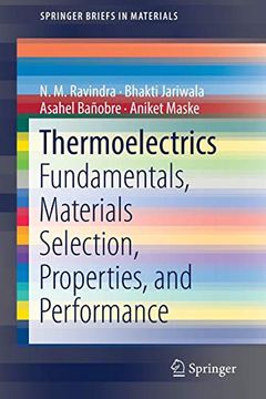 portada Thermoelectrics: Fundamentals, Materials Selection, Properties, and Performance (Springerbriefs in Materials) (en Inglés)