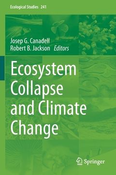 portada Ecosystem Collapse and Climate Change (en Inglés)