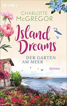 portada Island Dreams - der Garten am Meer: Roman (in German)