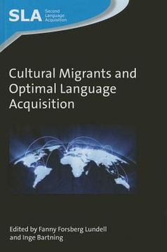 portada Cultural Migrants and Optimal Language Acquisition (en Inglés)