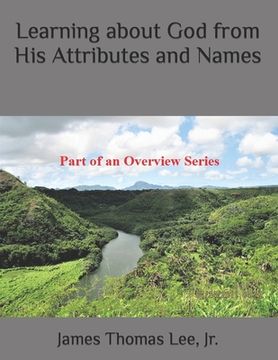 portada Learning about God from His Attributes and Names (en Inglés)