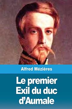 portada Le Premier Exil du duc D'aumale (in French)