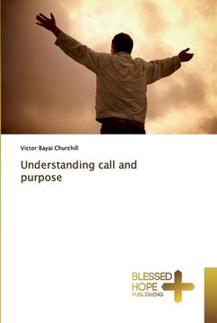 portada Understanding call and purpose (en Inglés)