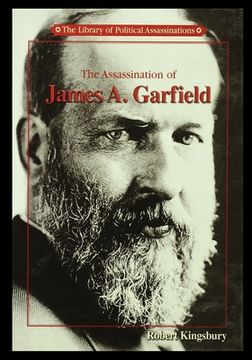 portada The Assassination of James A. Garfield (in English)