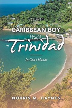 portada Caribbean boy From Trinidad: In God's Hands (en Inglés)