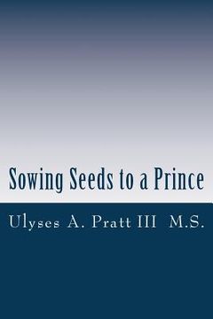 portada Sowing Seeds to a Prince: Called to be Great (en Inglés)