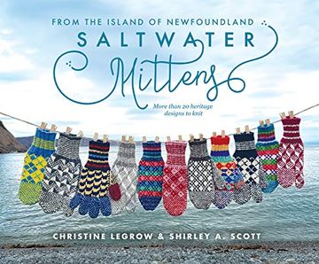 portada Saltwater Mittens: From the Island of Newfoundland, More Than 20 Heritage Designs to Knit (in English)