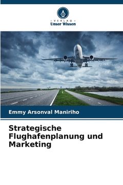 portada Strategische Flughafenplanung und Marketing (en Alemán)