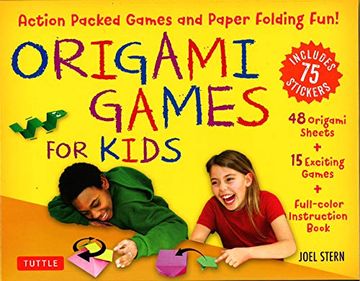 portada Origami Games for Kids Kit: Action Packed Games and Paper Folding Fun! [Origami kit With Book, 48 Papers, 75 Stickers, 15 Exciting Games, Easy-To-Assemble Game Pieces] 