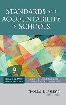 portada Standards and Accountability in Schools, Volume 9 (Debating Issues in American Education: A Sage Reference Set) 