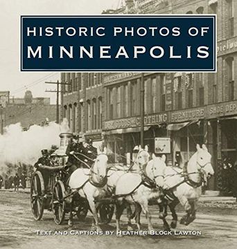 portada Historic Photos of Minneapolis (in English)