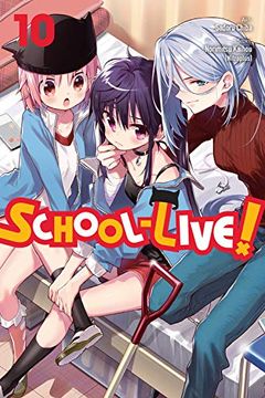 portada School-Live! , Vol. 10 (en Inglés)