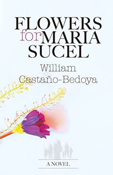 portada Flowers for Maria Sucel (en Inglés)