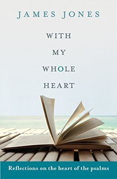 portada With my Whole Heart - Reflections on the Heart of the Psalms (in English)