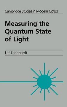 portada Measuring the Quantum State of Light Hardback (Cambridge Studies in Modern Optics) 