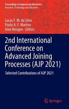portada 2nd International Conference on Advanced Joining Processes (Ajp 2021): Selected Contributions of Ajp 2021 (in English)