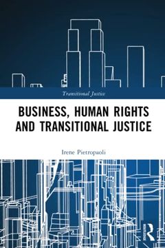 portada Business, Human Rights and Transitional Justice (en Inglés)