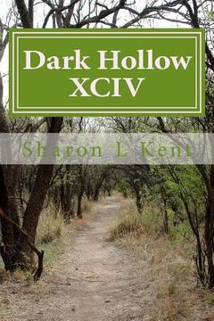portada Dark Hollow XCIV (en Inglés)