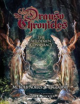 portada The Drauso Chronicles: The Wildemen Conspiracy (in English)