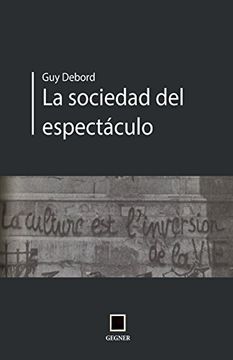 portada La Socidad del Espectáculo (in Spanish)