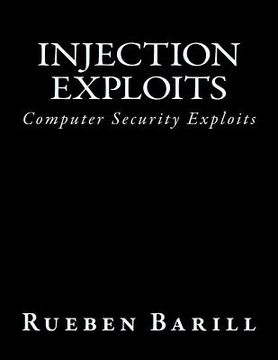 portada Injection Exploits: Computer Security Exploits (en Inglés)
