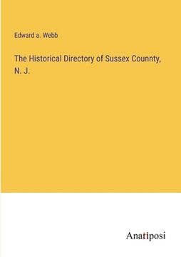 portada The Historical Directory of Sussex Counnty, N. J. (en Inglés)
