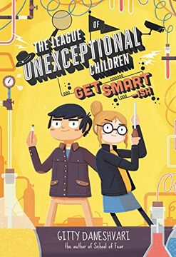 portada The League of Unexceptional Children: Get Smart-Ish