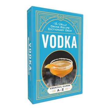 portada Vodka Cocktail Cards A–Z: The Ultimate Drink Recipe Dictionary Deck (Cocktail Recipe Deck) (en Inglés)