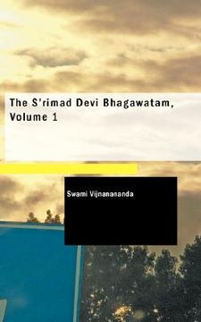 portada the s'rimad devi bhagawatam, volume 1 (en Inglés)