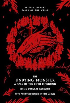 portada The Undying Monster: A Tale of the Fifth Dimension (Tales of the Weird) (in English)