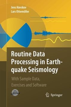 portada Routine Data Processing in Earthquake Seismology: With Sample Data, Exercises and Software