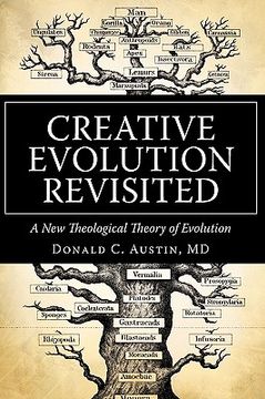 portada creative evolution revisited: a new theological theory of evolution (en Inglés)