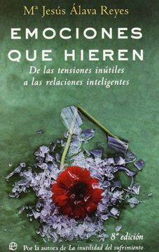 portada Emociones que hieren (Psicologia Y Salud (esfera)) (in Spanish)