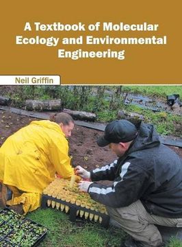 portada A Textbook of Molecular Ecology and Environmental Engineering (in English)