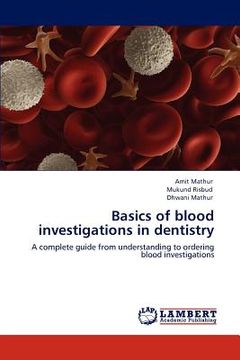 portada basics of blood investigations in dentistry (en Inglés)
