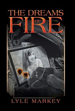 portada The Dreams of Fire (in English)