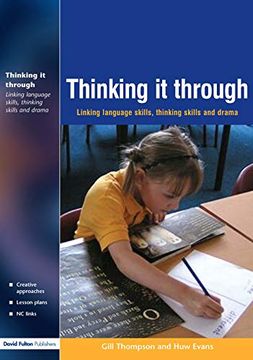portada Thinking It Through: Developing Thinking and Language Skills Through Drama Activities (in English)