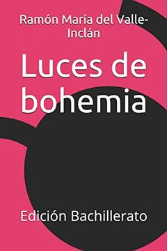 portada Luces De Bohemia: Edición Bachillerato (spanish Edition) (in Spanish)