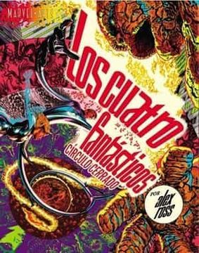 portada Los Cuatro Fantasticos: Circulo Cerrado (Marvel Arts) (in Spanish)