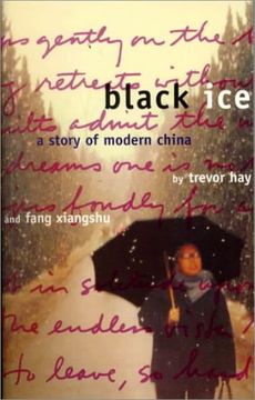 portada Black Ice: A Story of Modern China