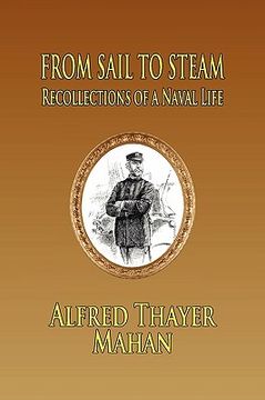 portada from sail to steam: reflections of a naval life (en Inglés)