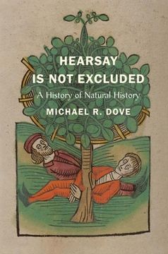 portada Hearsay Is Not Excluded: A History of Natural History (en Inglés)