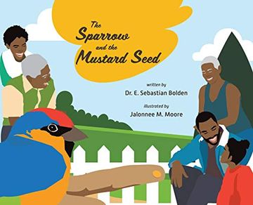 portada The Sparrow and the Mustard Seed (en Inglés)