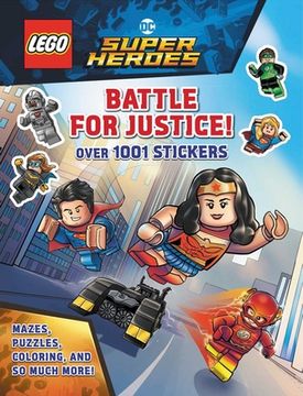 portada Lego dc Comics Super Heroes: Battle for Justice (1001 Stickers) (en Inglés)