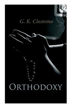 portada Orthodoxy (en Inglés)