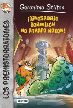 portada Dinosaurio Dormilon no Atrapa Raton! - Prehistorratones 7