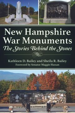 portada New Hampshire war Monuments: The Stories Behind the Stones (Landmarks) (en Inglés)