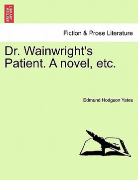 portada dr. wainwright's patient. a novel, etc.